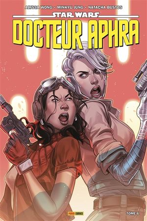 Ascendant - Star Wars : Docteur Aphra (2020), tome 6 (2024)