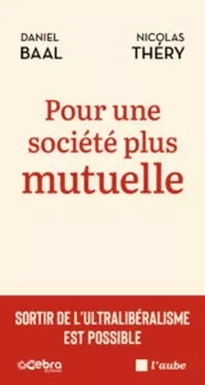 Pour une société plus mutuelle