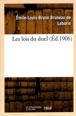 Les lois du duel