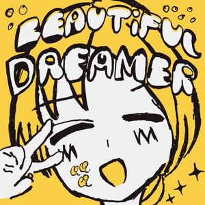beautiful dreamer