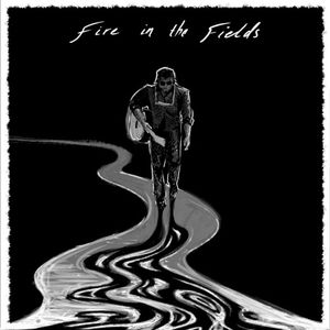 Fire in the Fields (EP)