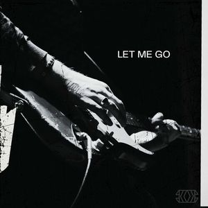 Let Me Go (Single)