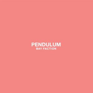 Pendulum (Single)