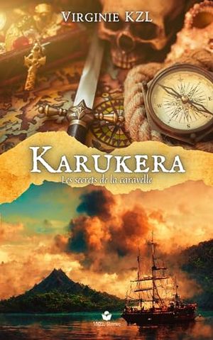 Karukera : Les secrets de la caravelle