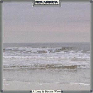 A Long & Distant Wave