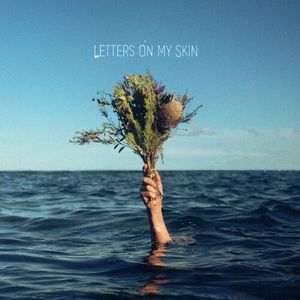 Letters on My Skin (Single)