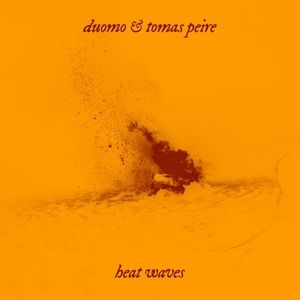Heat Waves (Single)