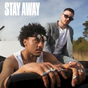 STAY AWAY (Single)