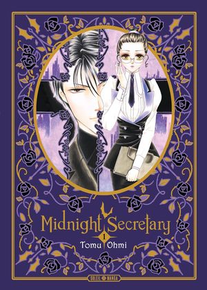 Midnight Secretary (Perfect Edition), tome 1