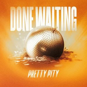 Done Waiting (EP)