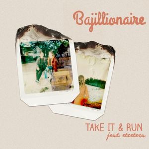 Take It & Run (Single)