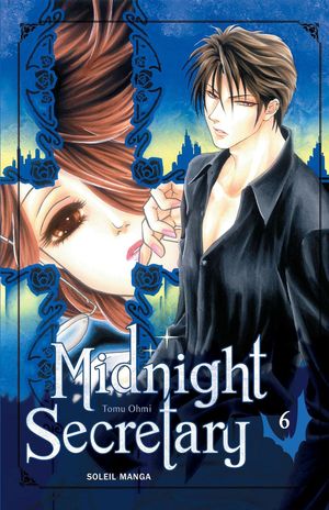 Midnight Secretary, tome 6