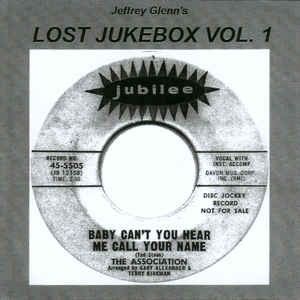 Jeffrey Glenn’s Lost Jukebox, Vol. 1