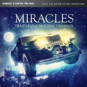 Miracles: Trailerized Holiday Classics (EP)