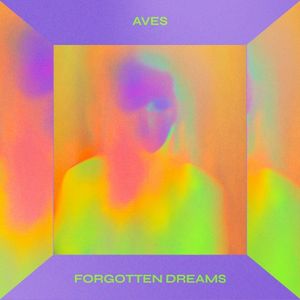 Forgotten Dreams (Single)