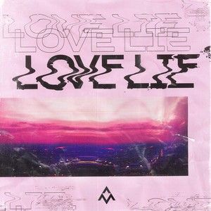 Love Lie (Single)