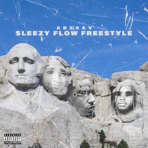 Sleezy Flow Freestyle (Single)