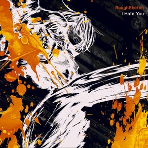 I Hate You (Single)