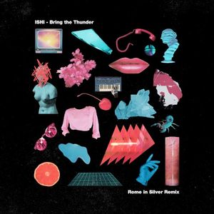 Bring the Thunder (Rome in Silver Remix)