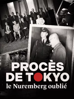 Procès de Tokyo, le Nuremberg oublié
