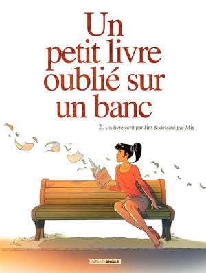 Un petit livre oublié sur un banc, tome 2