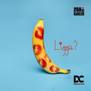 Ligga? (Single)