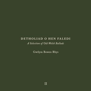 Detholiad o Hen Faledi II
