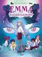 Emma et les mauvais éléments, tome 1