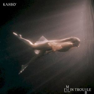 I'm In Trouble (EP)