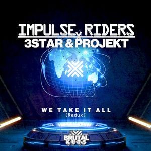 We Take It All (Redux) (Single)