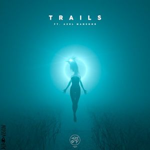 Trails (Single)