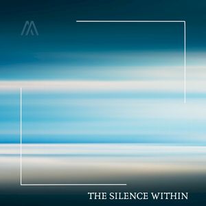 The Silence Within (EP)