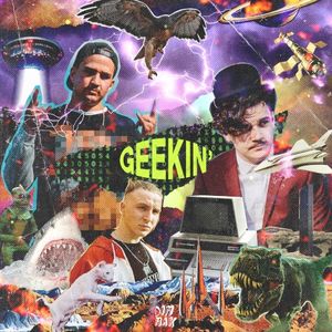 Geekin’ (Single)