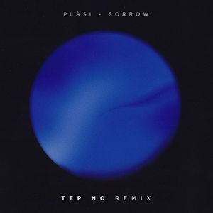 Sorrow (Tep No remix)
