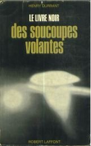 Le livre noir des soucoupes volantes.
