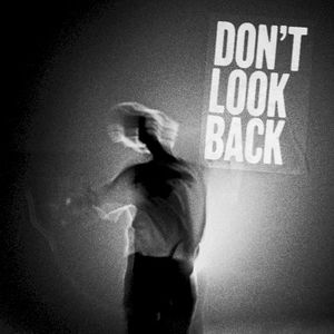 Don’t Look Back (Single)