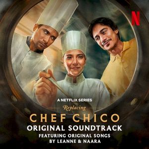 Replacing Chef Chico (Original Soundtrack) (OST)