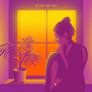 Stuck On You (Single)