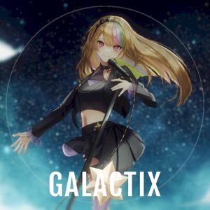 GALACTIX (Single)