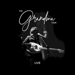 The Grandma Tour (Live)