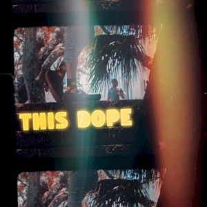 This Dope (Single)