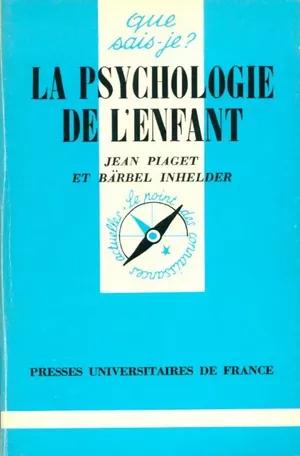 La Psychologie de l'enfant