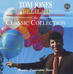 Delilah: The Classic Collection
