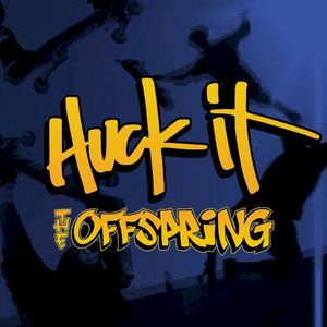 Huck It (Single)