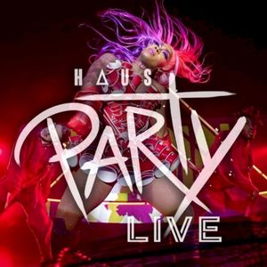 Haus Party (Live in Atlanta, 2019) (Live)