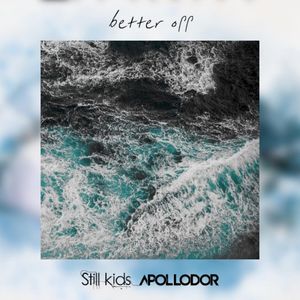 Better Off (Single)