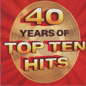 40 Years of Top Ten Hits