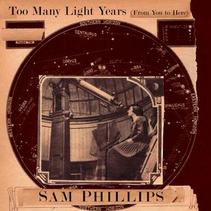 Too Many Light Years (From You To Here) (Single)