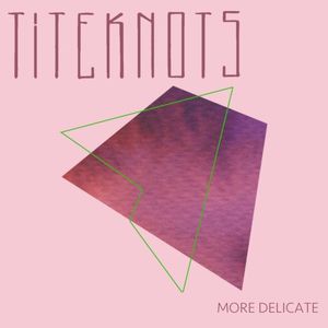 More Delicate (EP)