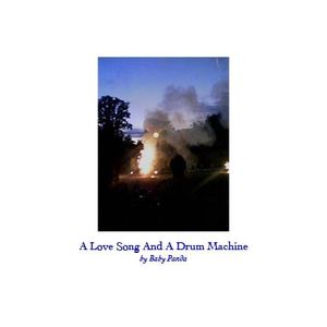 A Love Song and a Drum Machine